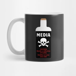 Media May Not Reflect Reality Bottle Of Poison Skull Bones Mug